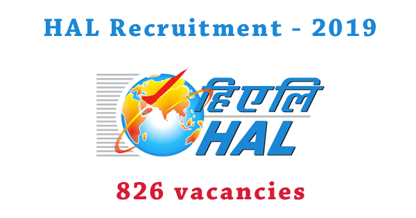 Hindustan Aeronautical Limited (HAL) Recruitment Notification-2019 for 826 Posts of various apprentice vacancies