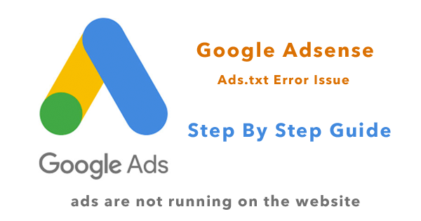 Google Adsense ads are not running on the website – Problem solved